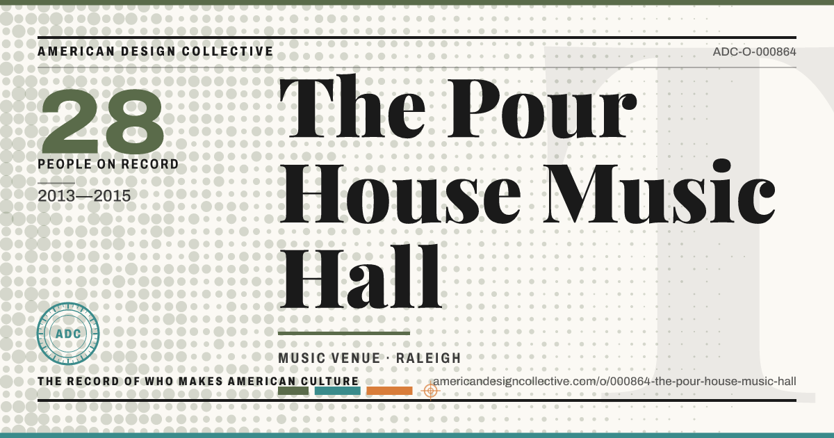 Registry card for The Pour House Music Hall: the ADC seal, The Pour House Music Hall, and how much is on record.