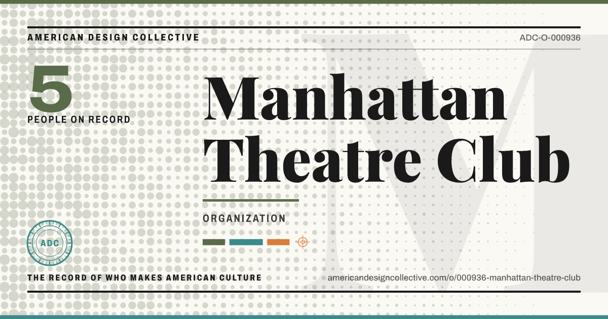 Registry card for Manhattan Theatre Club: the ADC seal, Manhattan Theatre Club, and how much is on record.