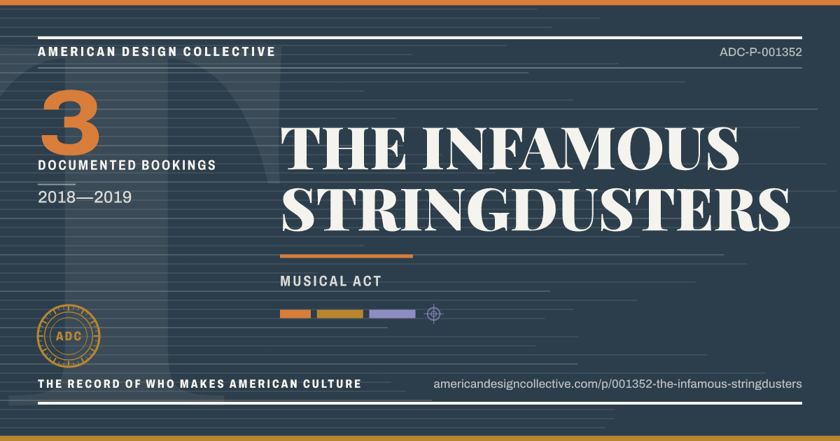 Registry card for THE INFAMOUS STRINGDUSTERS: the ADC seal, THE INFAMOUS STRINGDUSTERS, and how much is on record.