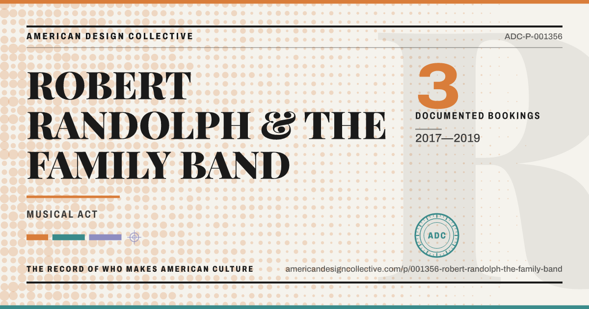 Registry card for ROBERT RANDOLPH & THE FAMILY BAND: the ADC seal, ROBERT RANDOLPH & THE FAMILY BAND, and how much is on record.