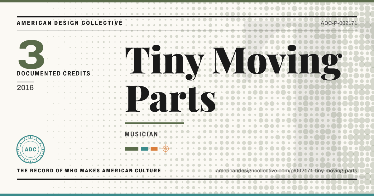Registry card for Tiny Moving Parts: the ADC seal, Tiny Moving Parts, and how much is on record.