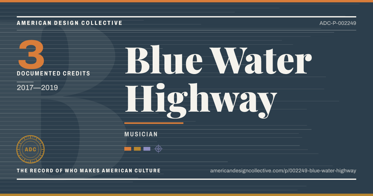 Registry card for Blue Water Highway: the ADC seal, Blue Water Highway, and how much is on record.