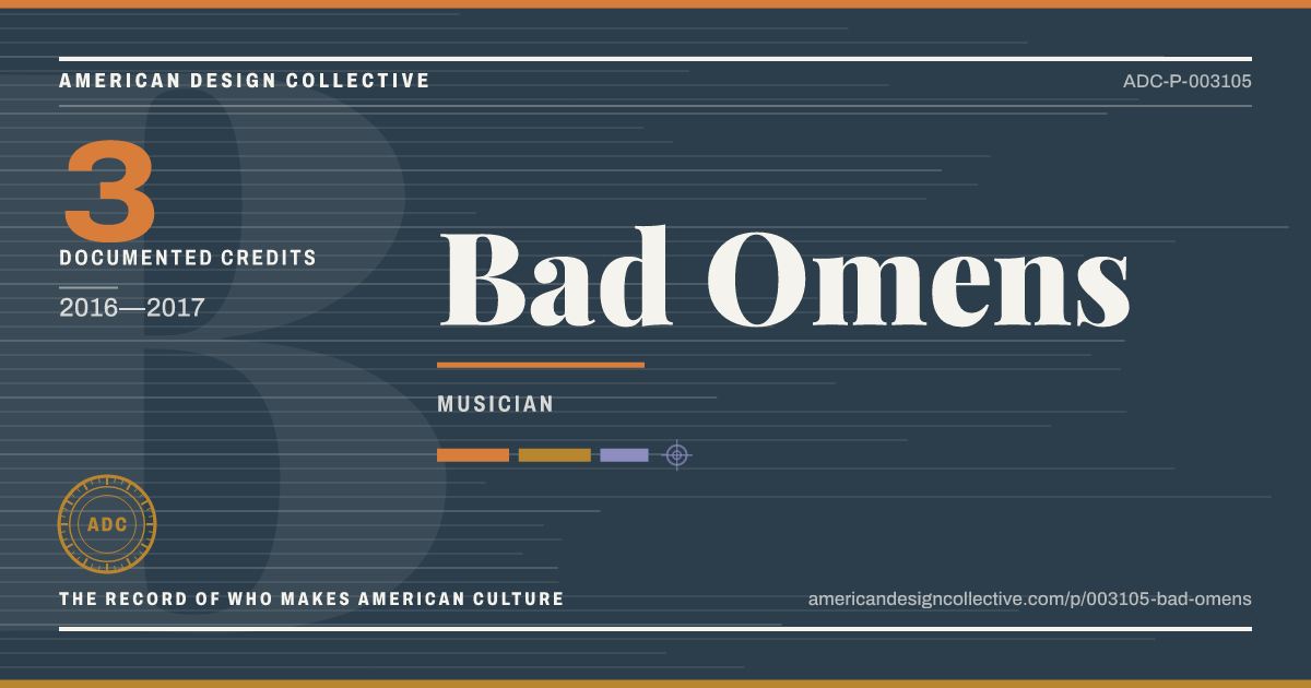 Registry card for Bad Omens: the ADC seal, Bad Omens, and how much is on record.