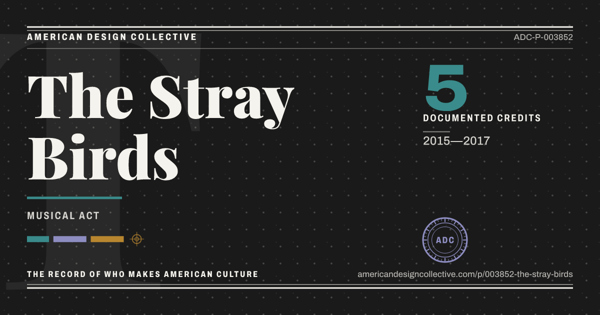 Registry card for The Stray Birds: the ADC seal, The Stray Birds, and how much is on record.