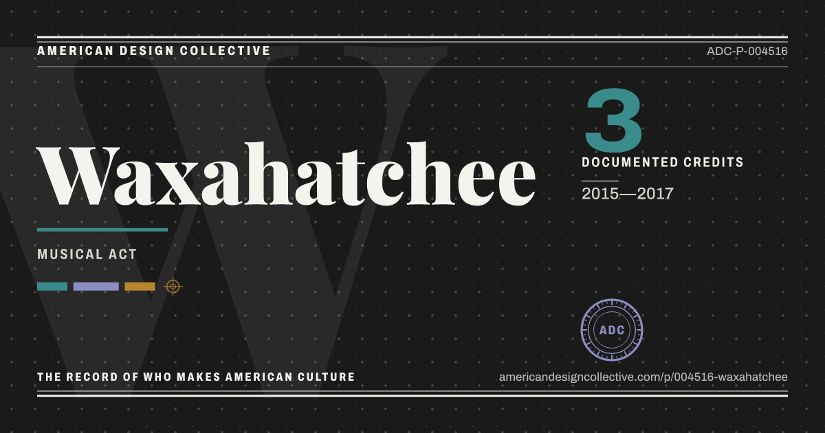 Registry card for Waxahatchee: the ADC seal, Waxahatchee, and how much is on record.