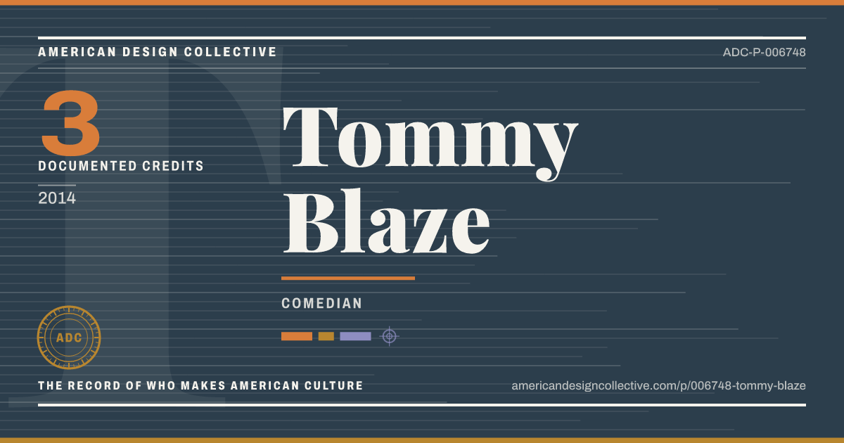 Registry card for Tommy Blaze: the ADC seal, Tommy Blaze, and how much is on record.