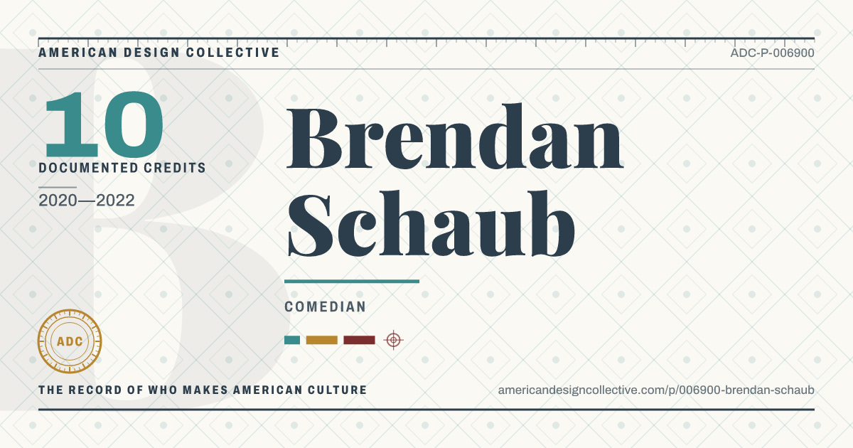 Registry card for Brendan Schaub: the ADC seal, Brendan Schaub, and how much is on record.