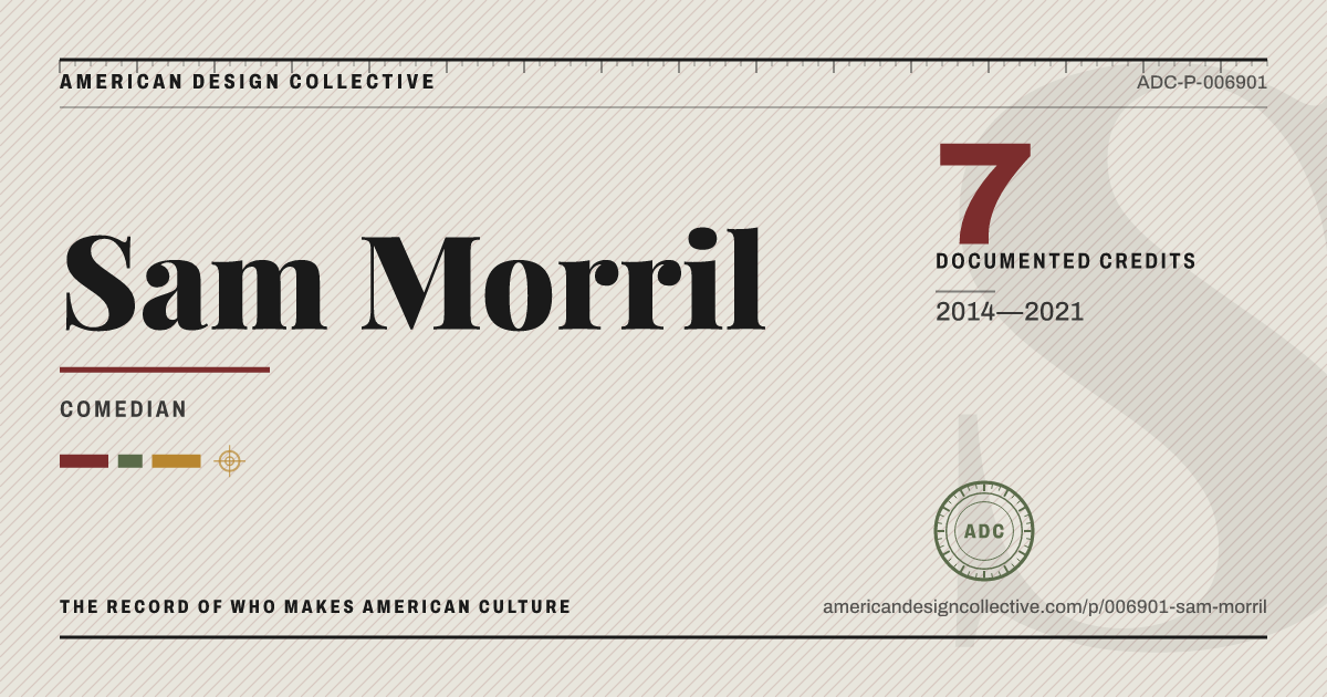 Registry card for Sam Morril: the ADC seal, Sam Morril, and how much is on record.
