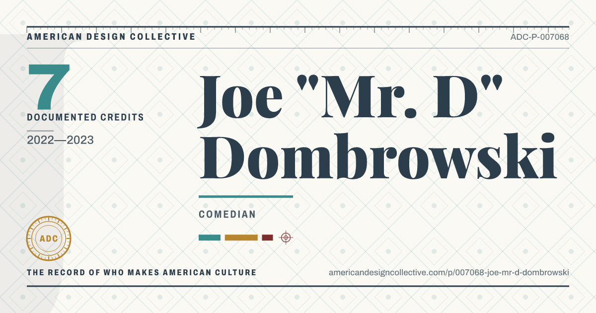 Registry card for Joe "Mr. D" Dombrowski: the ADC seal, Joe "Mr. D" Dombrowski, and how much is on record.