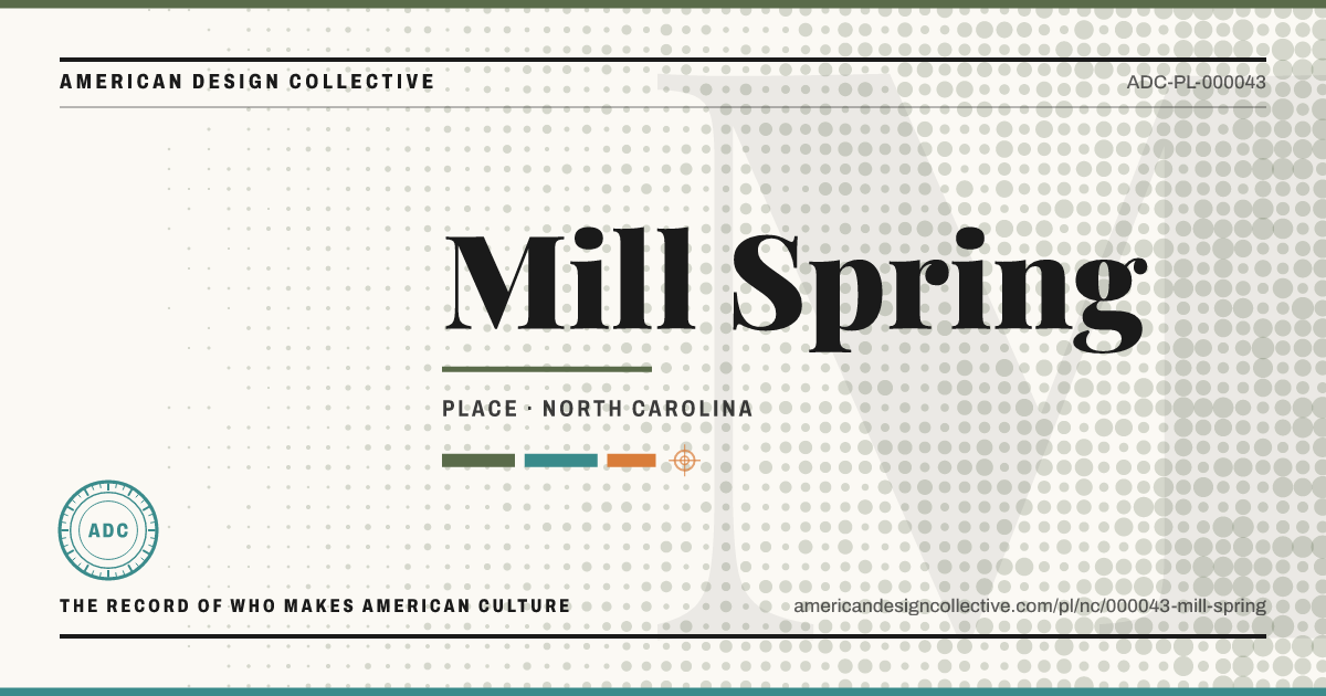 Registry card for Mill Spring: the ADC seal, Mill Spring, and how much is on record.