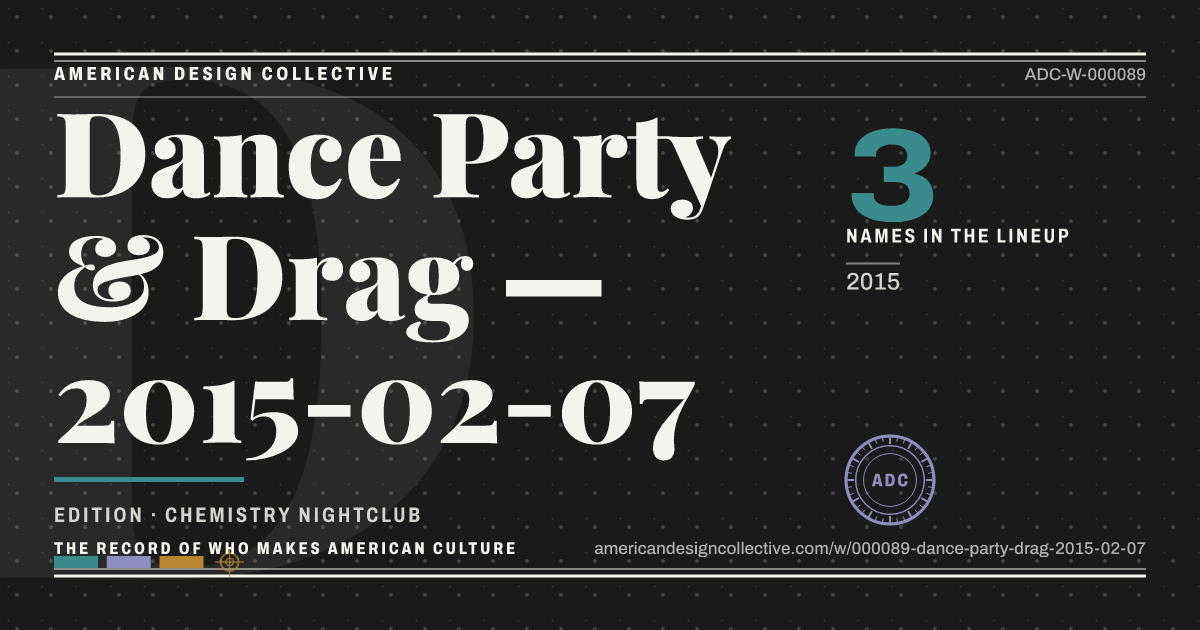 Registry card for Dance Party & Drag — 2015-02-07: the ADC seal, Dance Party & Drag — 2015-02-07, and how much is on record.