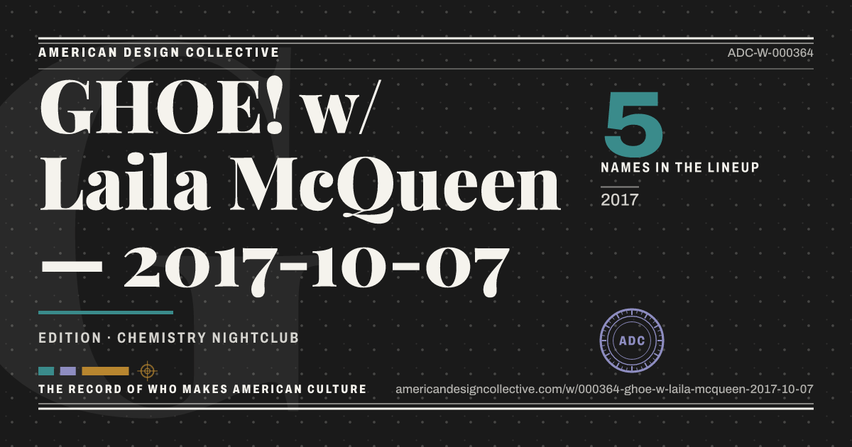 Registry card for GHOE! w/ Laila McQueen — 2017-10-07: the ADC seal, GHOE! w/ Laila McQueen — 2017-10-07, and how much is on record.