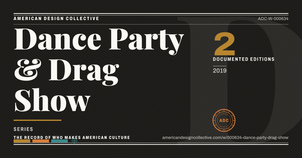 Registry card for Dance Party & Drag Show: the ADC seal, Dance Party & Drag Show, and how much is on record.