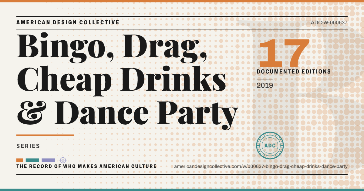 Registry card for Bingo, Drag, Cheap Drinks & Dance Party: the ADC seal, Bingo, Drag, Cheap Drinks & Dance Party, and how much is on record.