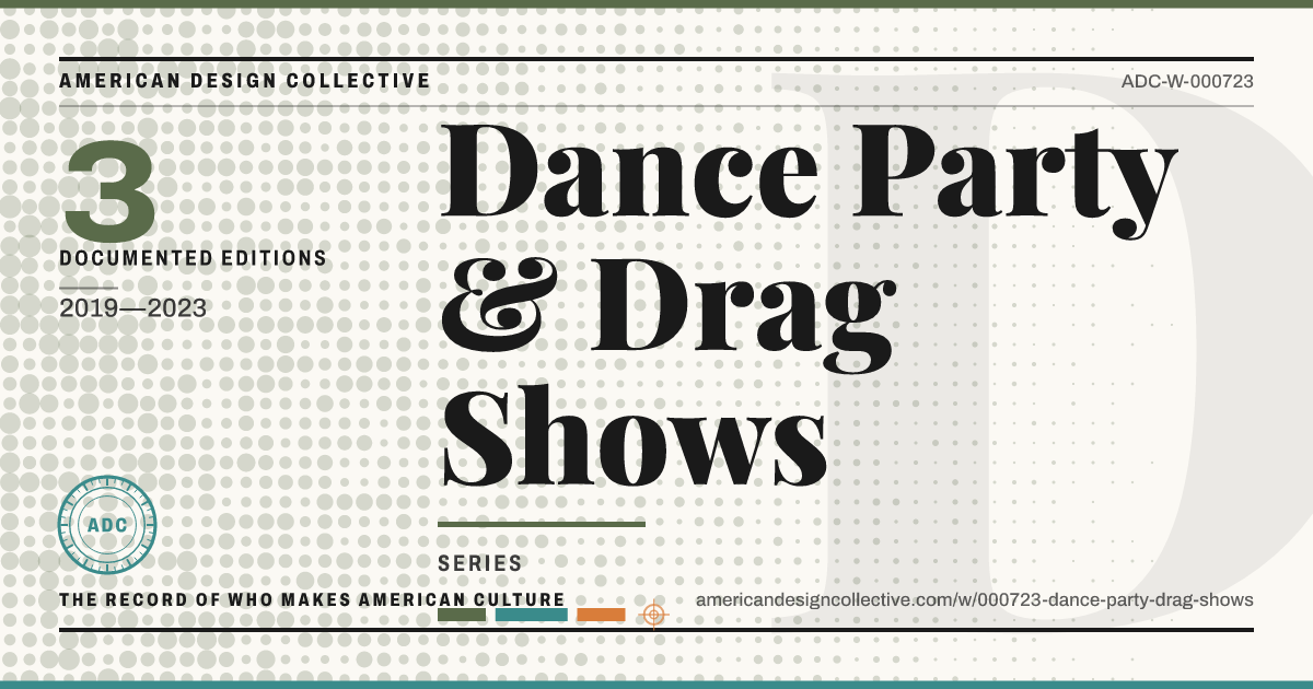 Registry card for Dance Party & Drag Shows: the ADC seal, Dance Party & Drag Shows, and how much is on record.