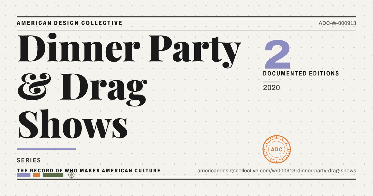 Registry card for Dinner Party & Drag Shows: the ADC seal, Dinner Party & Drag Shows, and how much is on record.