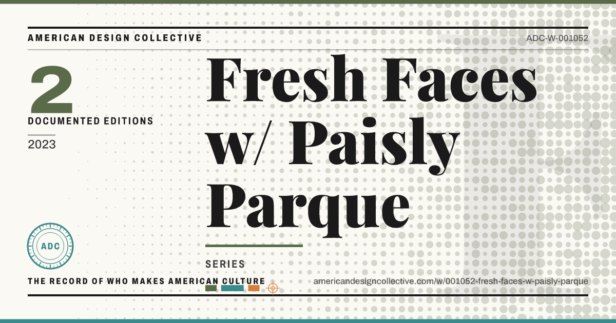 Registry card for Fresh Faces w/ Paisly Parque: the ADC seal, Fresh Faces w/ Paisly Parque, and how much is on record.