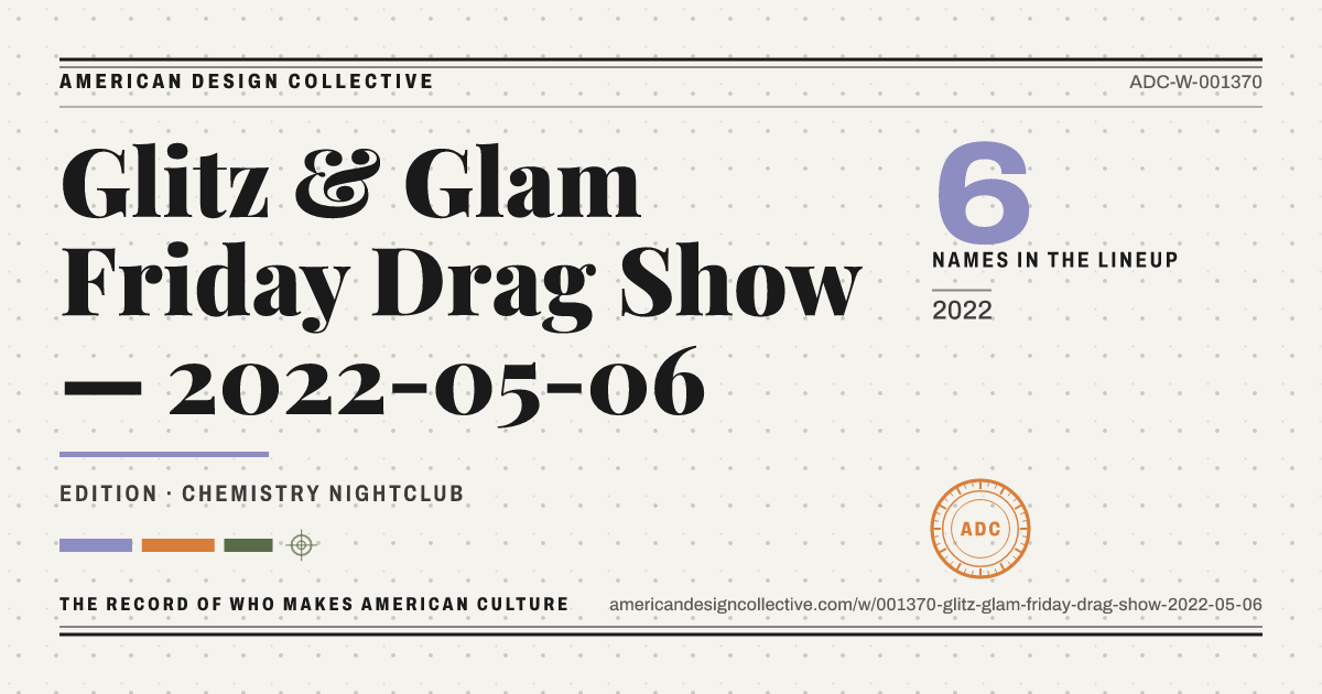 Registry card for Glitz & Glam Friday Drag Show — 2022-05-06: the ADC seal, Glitz & Glam Friday Drag Show — 2022-05-06, and how much is on record.