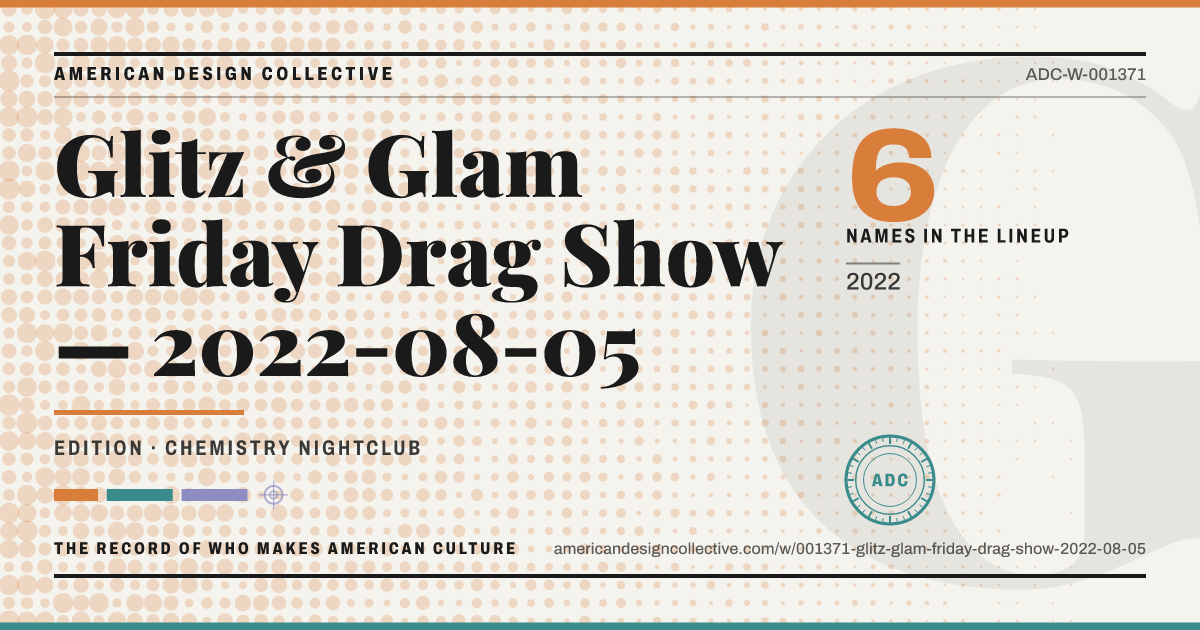 Registry card for Glitz & Glam Friday Drag Show — 2022-08-05: the ADC seal, Glitz & Glam Friday Drag Show — 2022-08-05, and how much is on record.