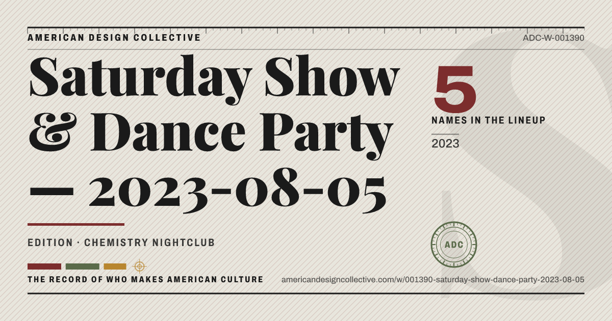 Registry card for Saturday Show & Dance Party — 2023-08-05: the ADC seal, Saturday Show & Dance Party — 2023-08-05, and how much is on record.