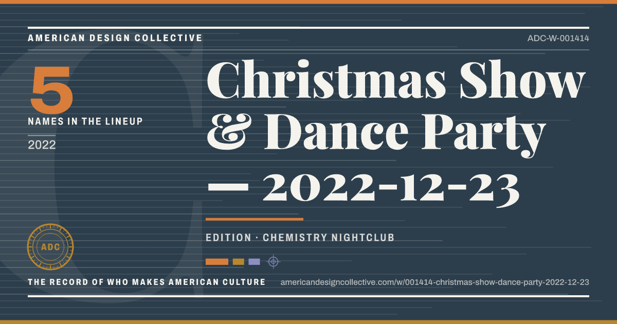 Registry card for Christmas Show & Dance Party — 2022-12-23: the ADC seal, Christmas Show & Dance Party — 2022-12-23, and how much is on record.