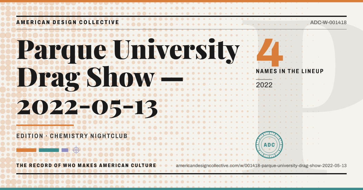 Registry card for Parque University Drag Show — 2022-05-13: the ADC seal, Parque University Drag Show — 2022-05-13, and how much is on record.
