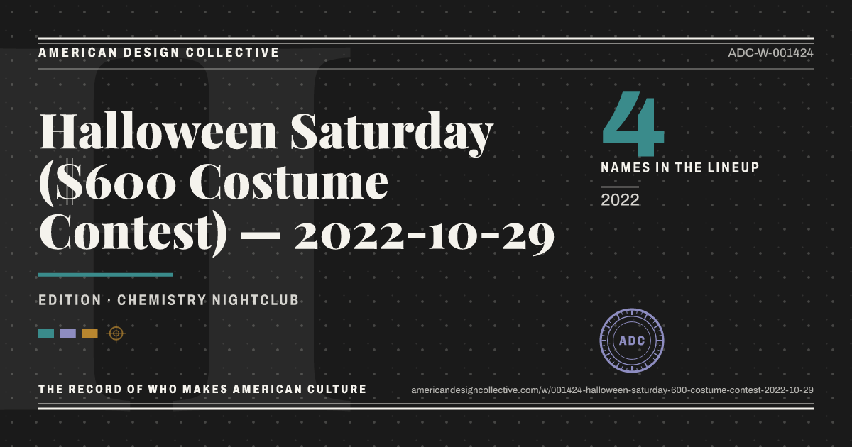 Registry card for Halloween Saturday ($600 Costume Contest) — 2022-10-29: the ADC seal, Halloween Saturday ($600 Costume Contest) — 2022-10-29, and how much is on record.