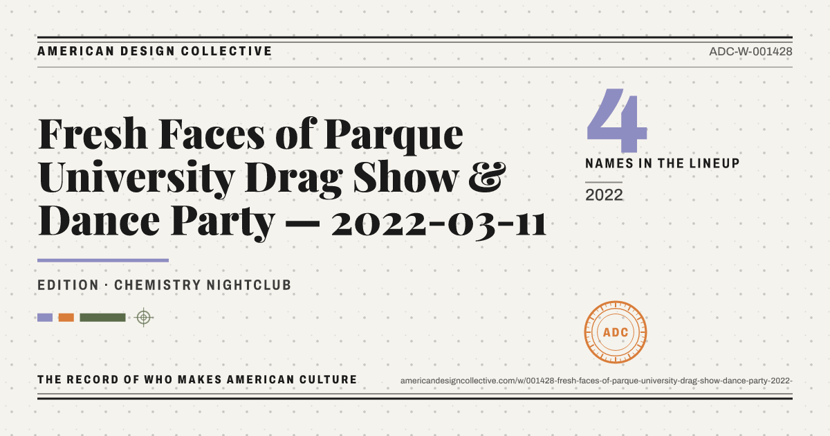 Registry card for Fresh Faces of Parque University Drag Show & Dance Party — 2022-03-11: the ADC seal, Fresh Faces of Parque University Drag Show & Dance Party — 2022-03-11, and how much is on record.