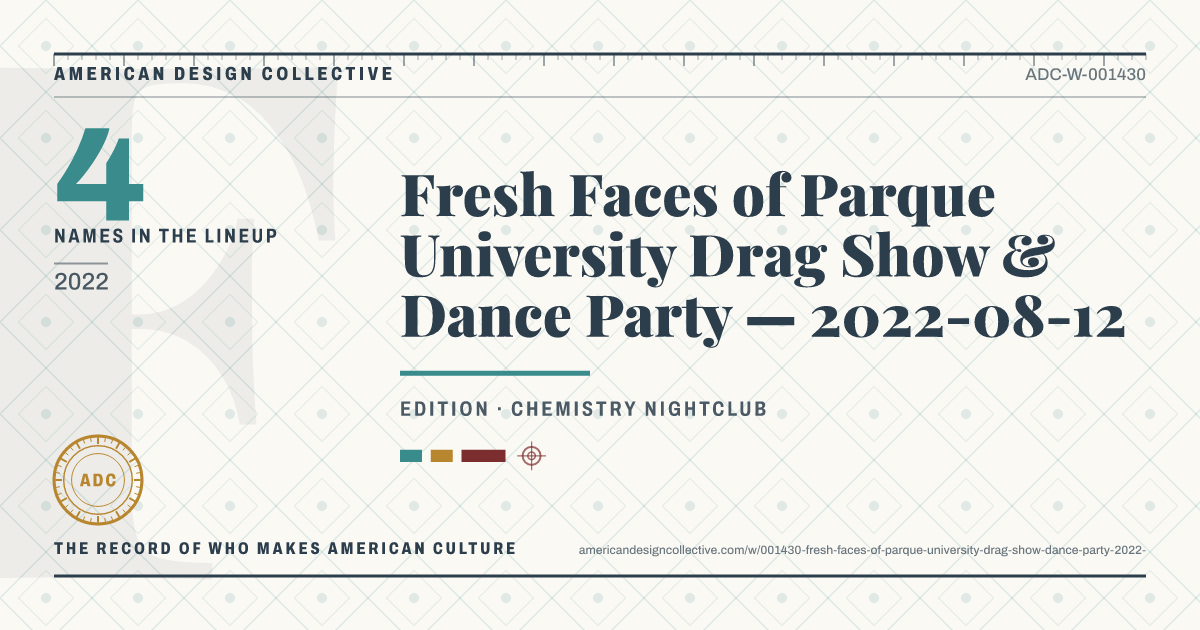 Registry card for Fresh Faces of Parque University Drag Show & Dance Party — 2022-08-12: the ADC seal, Fresh Faces of Parque University Drag Show & Dance Party — 2022-08-12, and how much is on record.