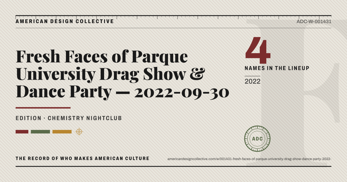 Registry card for Fresh Faces of Parque University Drag Show & Dance Party — 2022-09-30: the ADC seal, Fresh Faces of Parque University Drag Show & Dance Party — 2022-09-30, and how much is on record.