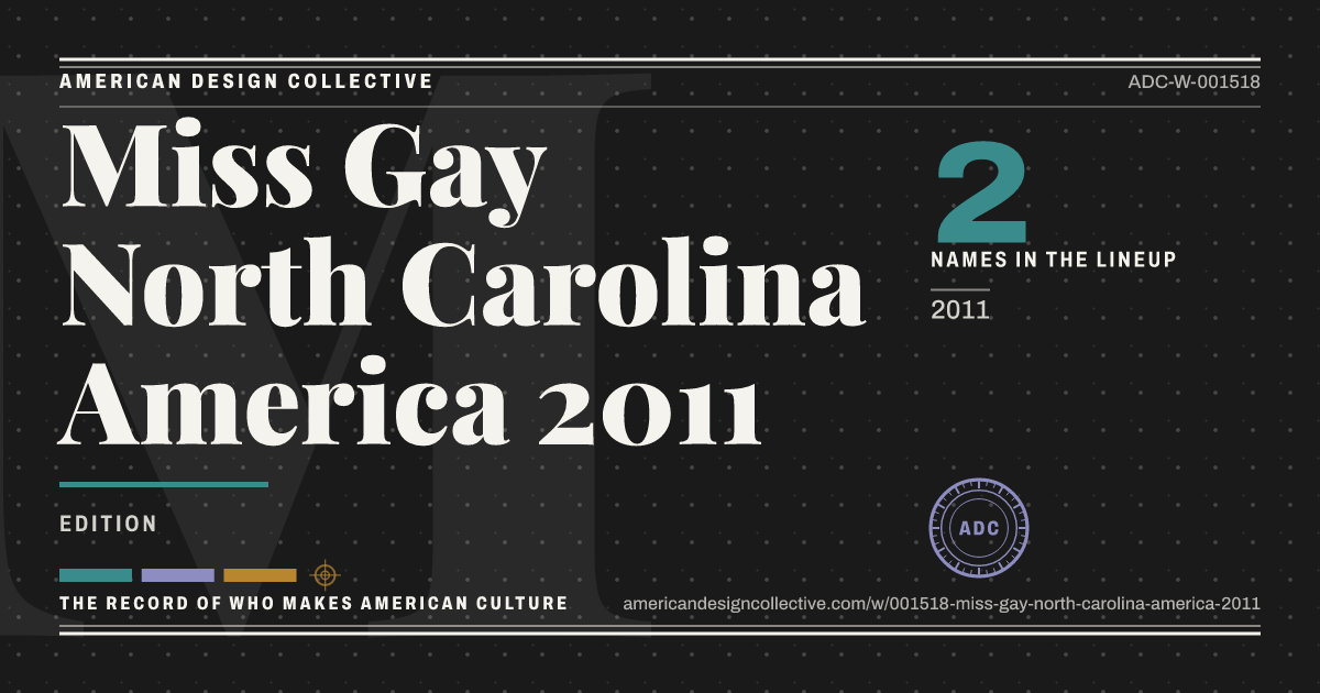 Registry card for Miss Gay North Carolina America 2011: the ADC seal, Miss Gay North Carolina America 2011, and how much is on record.
