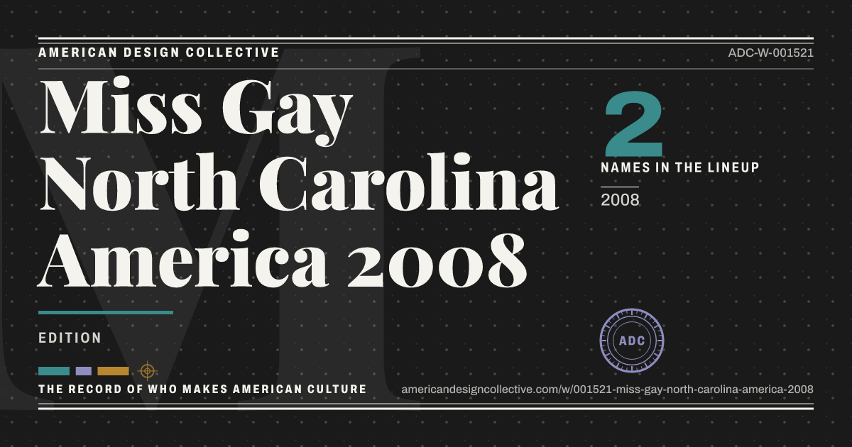 Registry card for Miss Gay North Carolina America 2008: the ADC seal, Miss Gay North Carolina America 2008, and how much is on record.