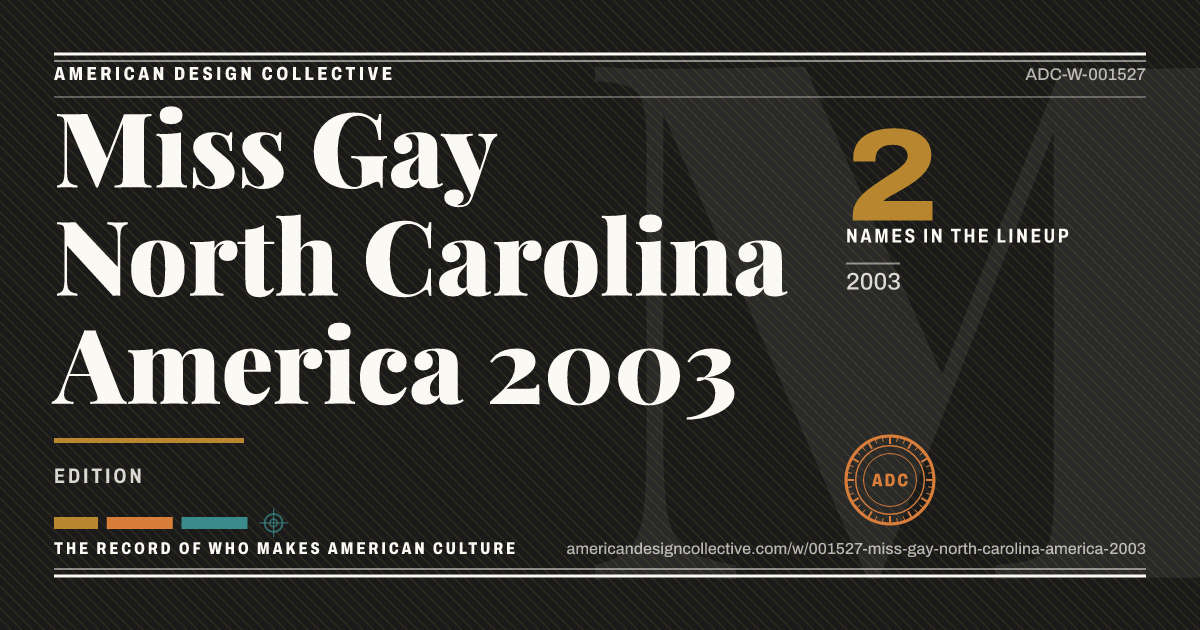 Registry card for Miss Gay North Carolina America 2003: the ADC seal, Miss Gay North Carolina America 2003, and how much is on record.
