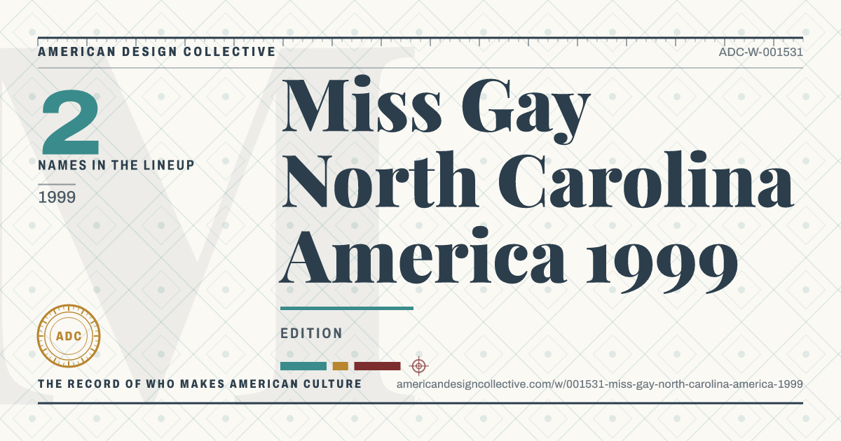 Registry card for Miss Gay North Carolina America 1999: the ADC seal, Miss Gay North Carolina America 1999, and how much is on record.