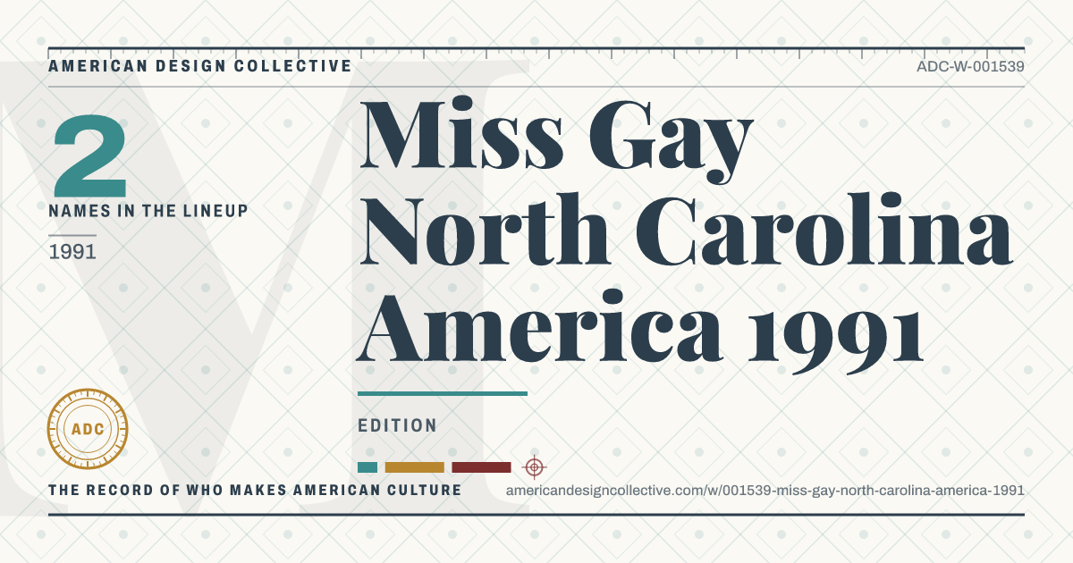 Registry card for Miss Gay North Carolina America 1991: the ADC seal, Miss Gay North Carolina America 1991, and how much is on record.
