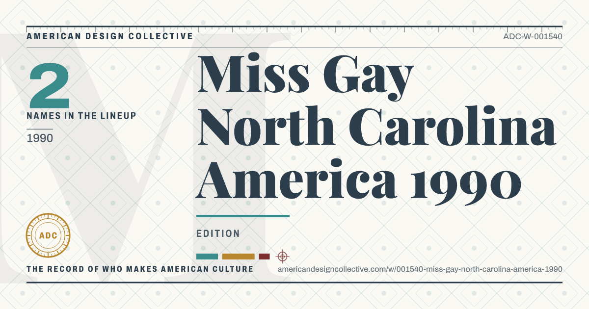 Registry card for Miss Gay North Carolina America 1990: the ADC seal, Miss Gay North Carolina America 1990, and how much is on record.