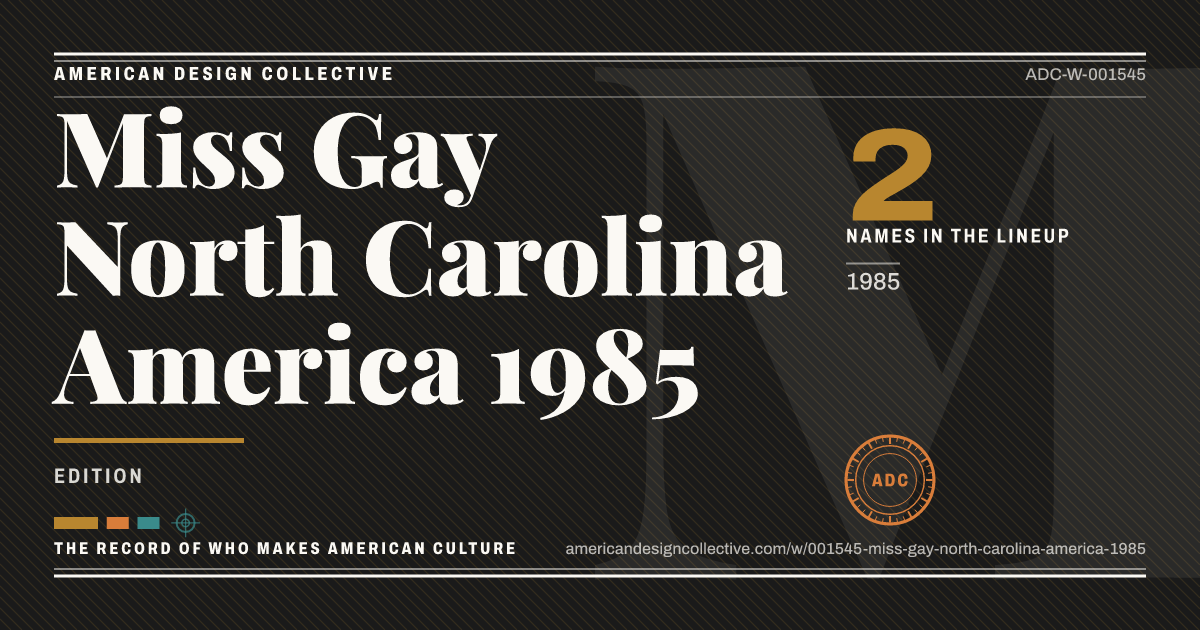 Registry card for Miss Gay North Carolina America 1985: the ADC seal, Miss Gay North Carolina America 1985, and how much is on record.