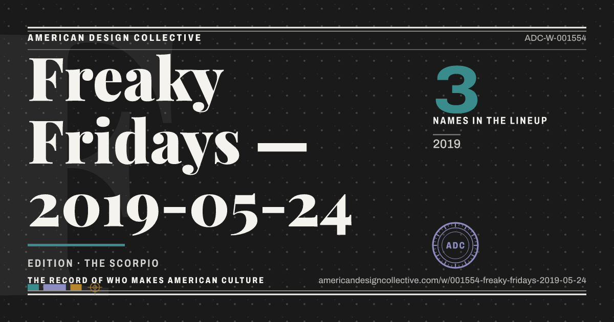 Registry card for Freaky Fridays — 2019-05-24: the ADC seal, Freaky Fridays — 2019-05-24, and how much is on record.