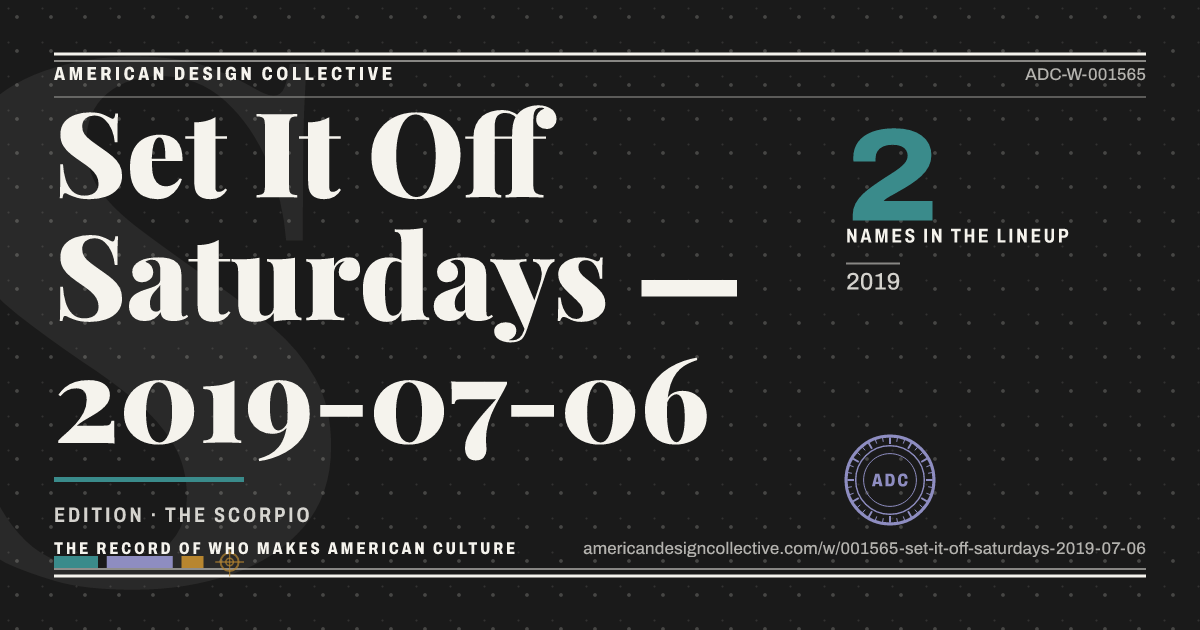 Registry card for Set It Off Saturdays — 2019-07-06: the ADC seal, Set It Off Saturdays — 2019-07-06, and how much is on record.