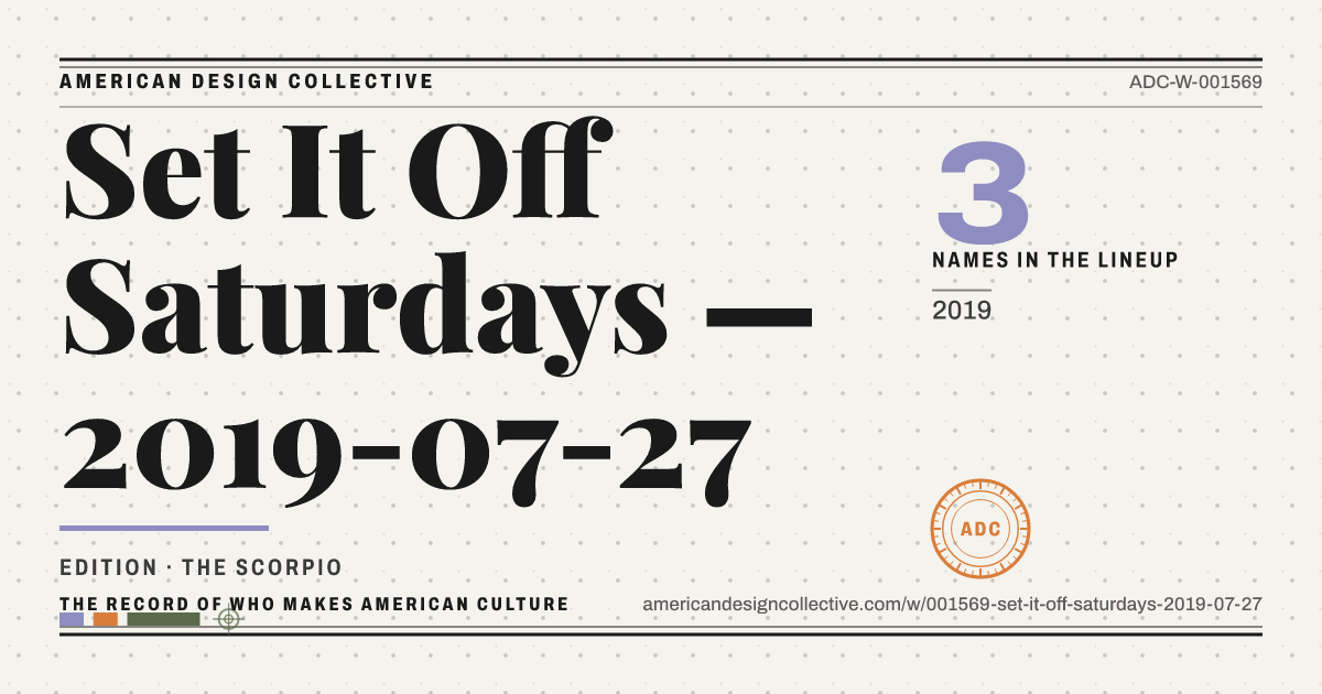 Registry card for Set It Off Saturdays — 2019-07-27: the ADC seal, Set It Off Saturdays — 2019-07-27, and how much is on record.