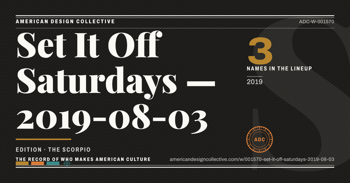 Registry card for Set It Off Saturdays — 2019-08-03: the ADC seal, Set It Off Saturdays — 2019-08-03, and how much is on record.