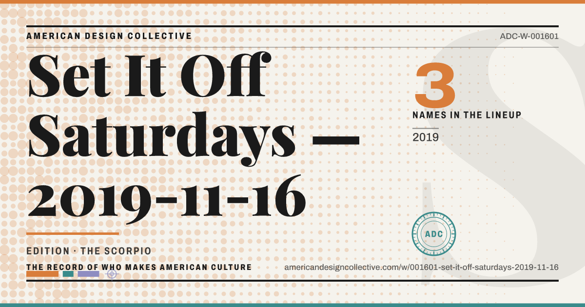 Registry card for Set It Off Saturdays — 2019-11-16: the ADC seal, Set It Off Saturdays — 2019-11-16, and how much is on record.