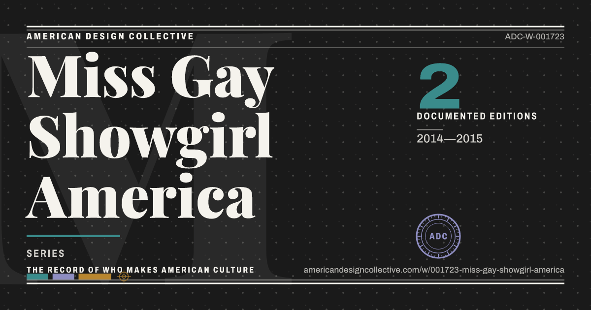 Registry card for Miss Gay Showgirl America: the ADC seal, Miss Gay Showgirl America, and how much is on record.