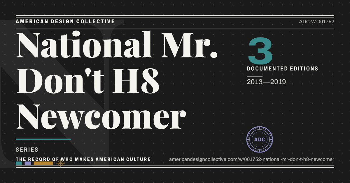Registry card for National Mr. Don't H8 Newcomer: the ADC seal, National Mr. Don't H8 Newcomer, and how much is on record.