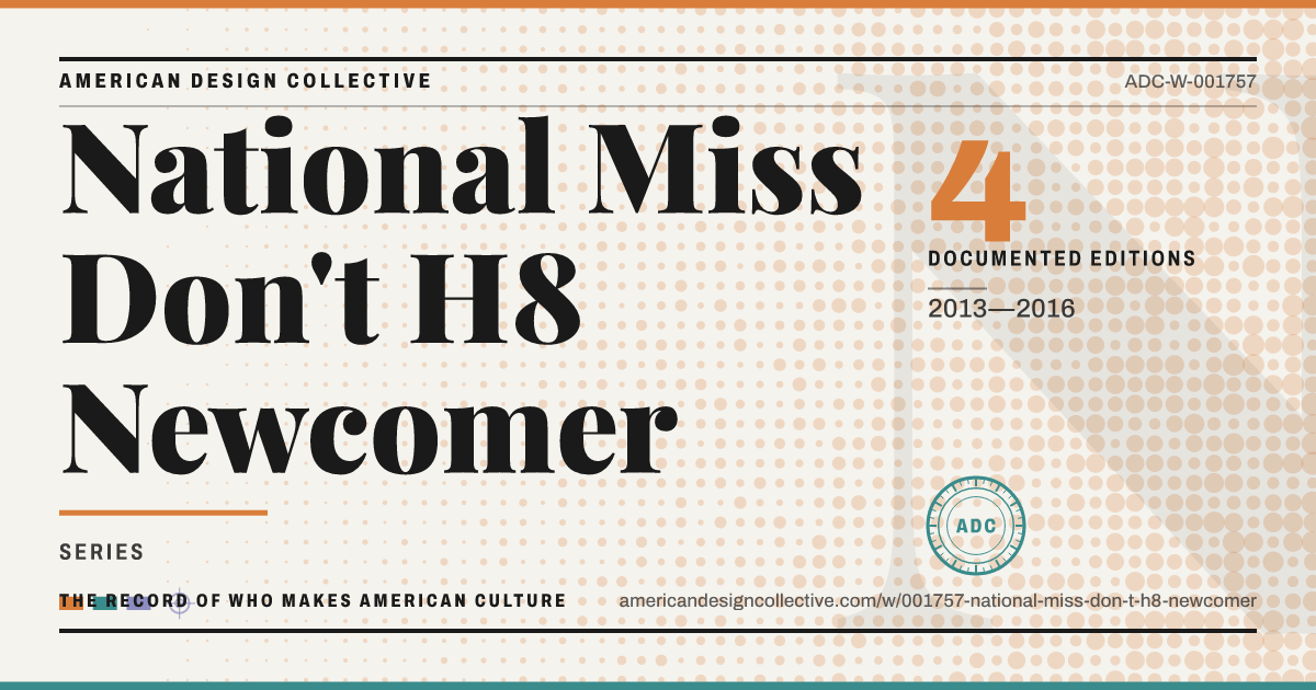 Registry card for National Miss Don't H8 Newcomer: the ADC seal, National Miss Don't H8 Newcomer, and how much is on record.