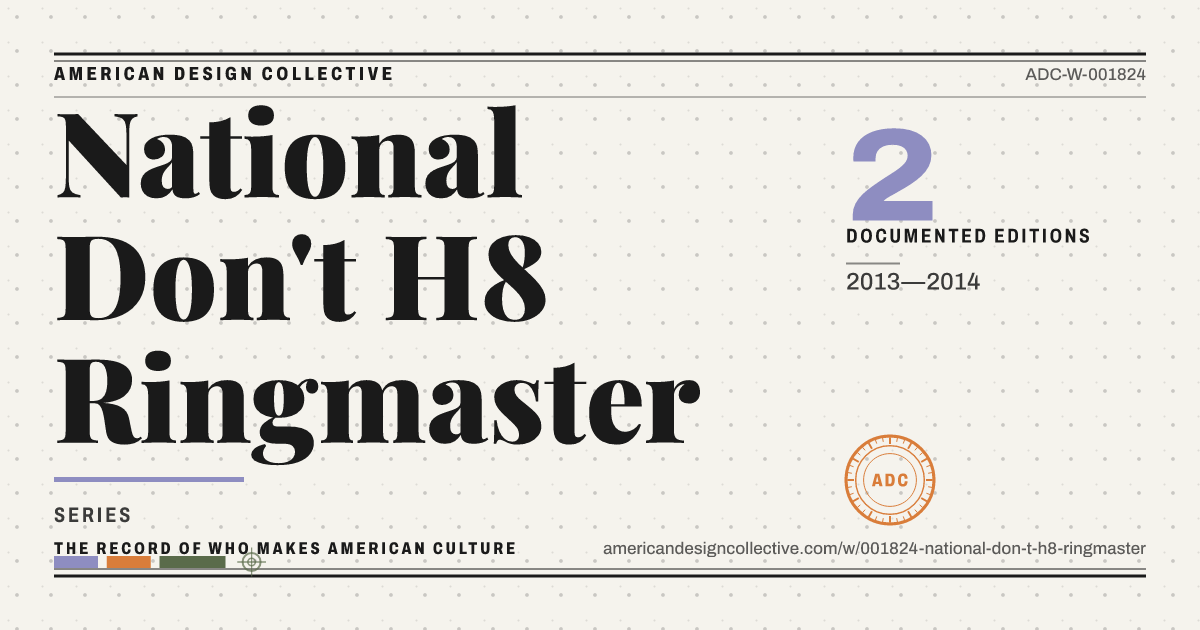 Registry card for National Don't H8 Ringmaster: the ADC seal, National Don't H8 Ringmaster, and how much is on record.