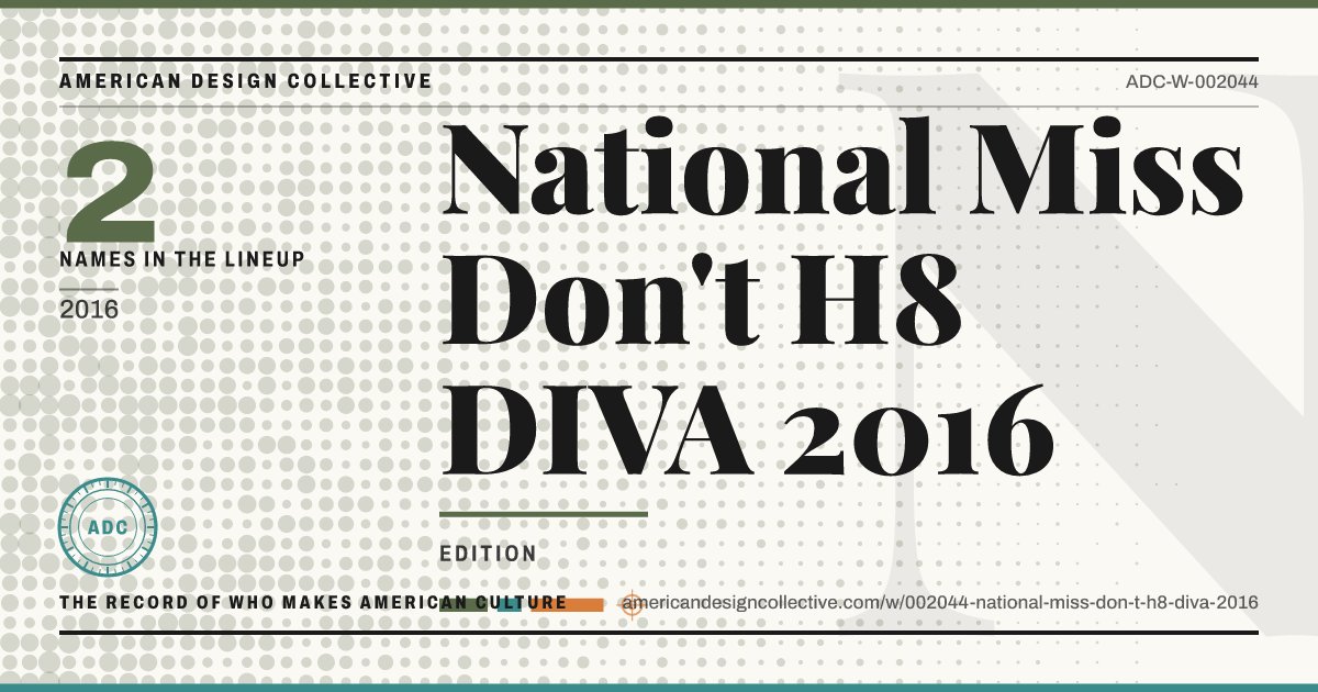 Registry card for National Miss Don't H8 DIVA 2016: the ADC seal, National Miss Don't H8 DIVA 2016, and how much is on record.