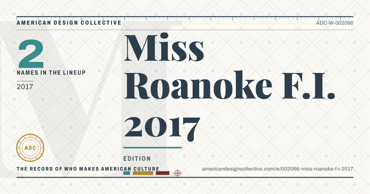 Registry card for Miss Roanoke F.I. 2017: the ADC seal, Miss Roanoke F.I. 2017, and how much is on record.