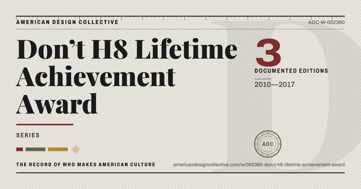 Registry card for Don’t H8 Lifetime Achievement Award: the ADC seal, Don’t H8 Lifetime Achievement Award, and how much is on record.