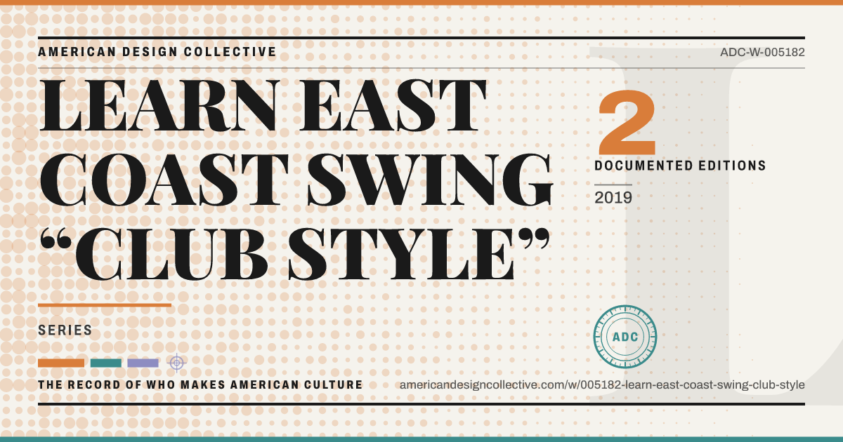 Registry card for LEARN EAST COAST SWING “CLUB STYLE”: the ADC seal, LEARN EAST COAST SWING “CLUB STYLE”, and how much is on record.